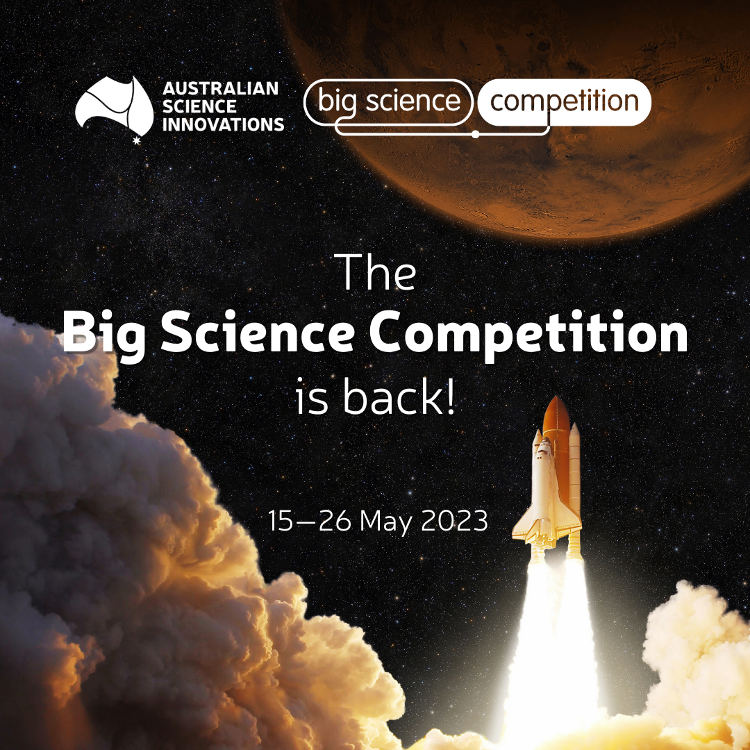 Big Science Competition South Australian Science Teachers Association